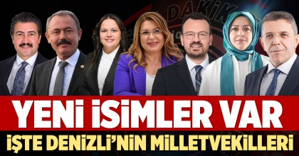 İŞTE DENİZLİ’NİN MİLLETVEKİLLERİ