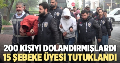 İCRA TAKİBİ YALANIYLA 200 KİŞİYİ DOLANDIRAN ŞEBEKENİN 15 ÜYESİ TUTUKLADI