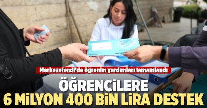 ÖĞRENCİLERE 6 MİLYON 400 BİN LİRA DESTEK 