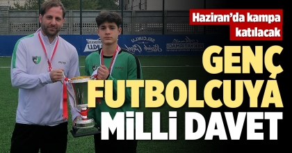 GENÇ FUTBOLCUYA MİLLİ DAVET