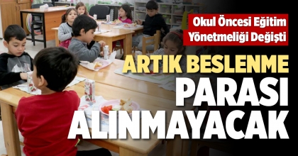 ARTIK BESLENME PARASI ALINMAYACAK