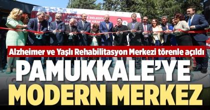 PAMUKKALE’YE MODERN MERKEZ