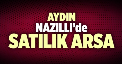 Nazilli Satılık Arsa İlanı
