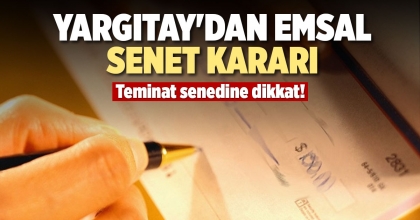 YARGITAY'DAN EMSAL SENET KARARI