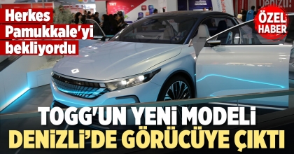TOGG'UN YENİ MODELİ DENİZLİ’DE GÖRÜCÜYE ÇIKTI