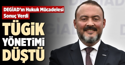 TÜGİK YÖNETİMİ DÜŞTÜ