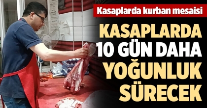 KASAPLARDA KURBAN MESAİSİ