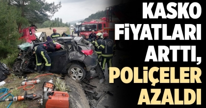 KASKO FİYATLARI ARTTI, POLİÇELER AZALDI