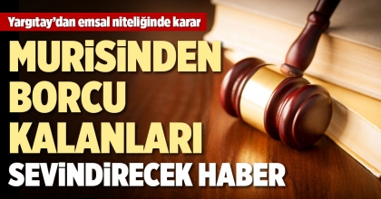 YARGITAY'DAN EMSAL KARAR