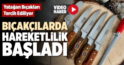 BIÇAKÇILARDA HAREKETLİLİK BAŞLADI