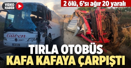 TIRLA OTOBÜS KAFA KAFAYA ÇARPIŞTI