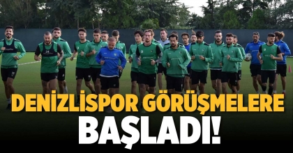 DENİZLİSPOR GÖRÜŞMELERE BAŞLADI!