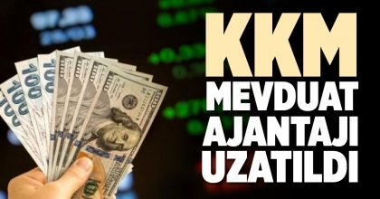 KKM MEVDUAT AJANTAJI UZATILDI