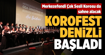 KOROFEST DENİZLİ BAŞLADI