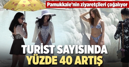 TURİST SAYISINDA YÜZDE 40 ARTIŞ