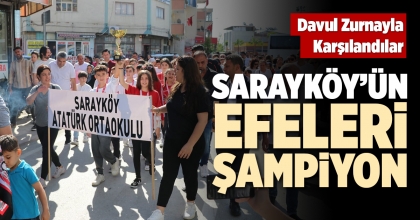 SARAYKÖY’ÜN EFELERİ ŞAMPİYON