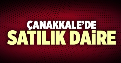 Satılık Daire Çanakkale İlanı