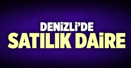 Satılık Daire Denizli İlanı