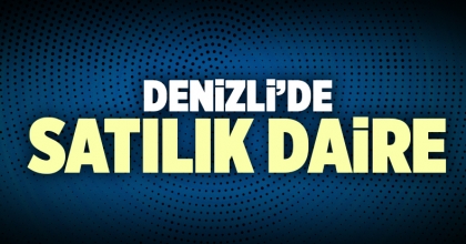 Satılık daire Denizli İlanı