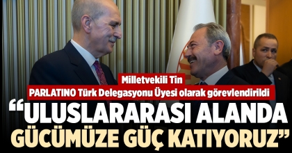 “ULUSLARARASI ALANDA GÜCÜMÜZE GÜÇ KATIYORUZ”