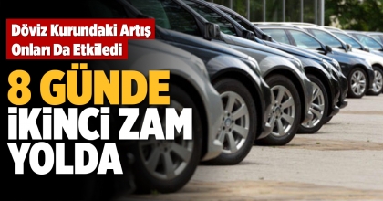 8 GÜNDE İKİNCİ ZAM YOLDA