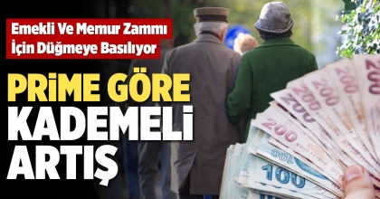 PRİME GÖRE KADEMELİ ARTIŞ