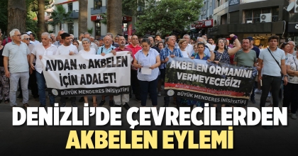 DENİZLİ’DE ÇEVRECİLERDEN AKBELEN EYLEMİ