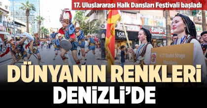 17. ULUSLARARASI HALK DANSLARI FESTİVALİ BAŞLADI
