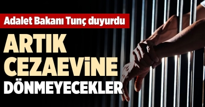 ADALET BAKANI TUNÇ DUYURDU