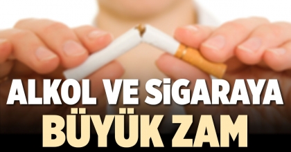 ALKOL VE SİGARAYA BÜYÜK ZAM