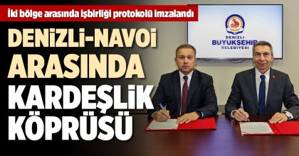 DENİZLİ-NAVOİ ARASINDA KARDEŞLİK KÖPRÜSÜ