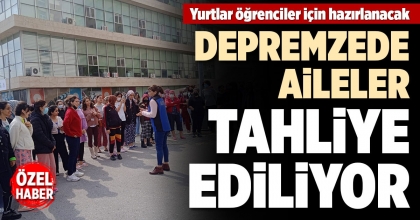 DEPREMZEDE AİLELER TAHLİYE EDİLİYOR