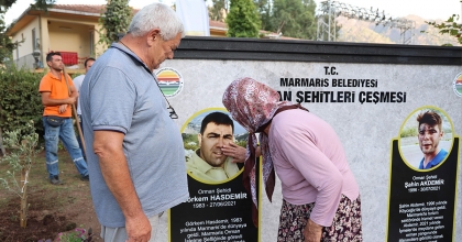 MARMARİS’TE ORMAN ŞEHİTLERİ ADINA HAYRAT ÇEŞMESİ YAPILDI   