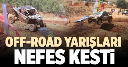 OFF-ROAD YARIŞLARI NEFES KESTİ