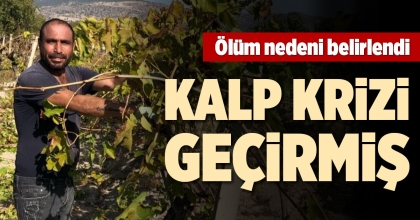 ÖLÜM NEDENİ BELİRLENDİ