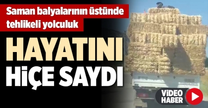 SAMAN BALYALARININ ÜSTÜNDE TEHLİKELİ YOLCULUK