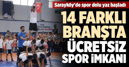 SARAYKÖY'DE SPOR DOLU YAZ BAŞLADI