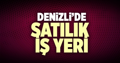 Satılık Dükkan Denizli İlanı