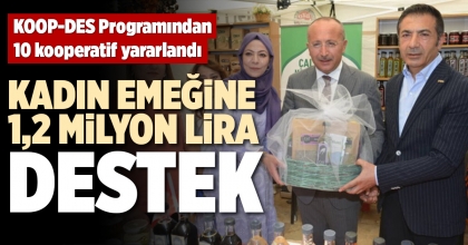 KADIN EMEĞİNE 1,2 MİLYON LİRA DESTEK