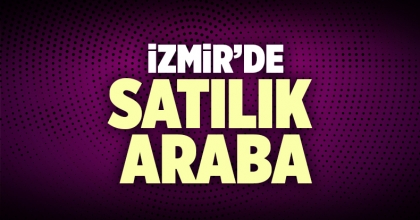 Satılık Araba İzmir İlanı