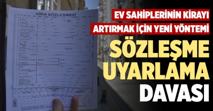 EV SAHİPLERİNİN KİRAYI ARTIRMAK İÇİN YENİ YÖNTEMİ