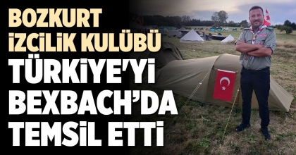 BOZKURT İZCİLİK KULÜBÜ TÜRKİYE'Yİ BEXBACH’DA TEMSİL ETTİ