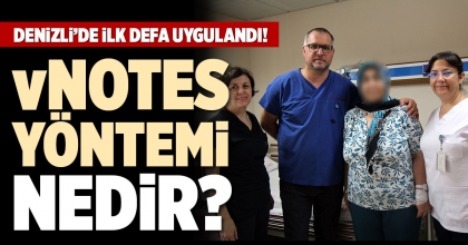 DENİZLİ’DE İLK DEFA UYGULANDI!