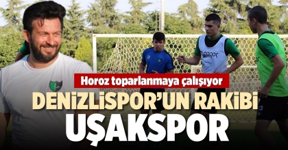 DENİZLİSPOR’UN RAKİBİ UŞAKSPOR