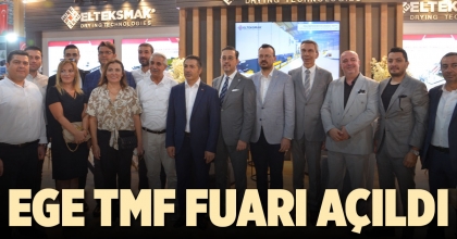 EGE TMF FUARI AÇILDI