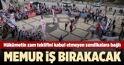 MEMUR İŞ BIRAKACAK