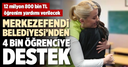 MERKEZEFENDİ BELEDİYESİ’NDEN  4 BİN ÖĞRENCİYE DESTEK