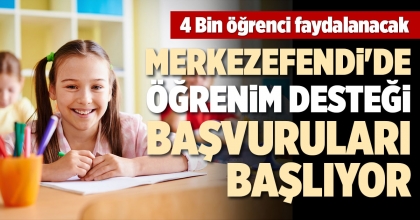 MERKEZEFENDİ'DE ÖĞRENİM DESTEĞİ BAŞVURULARI BAŞLIYOR