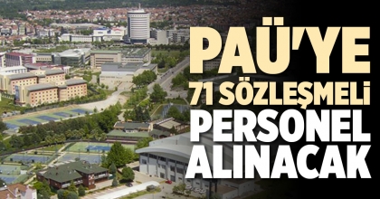 PAÜ'YE 71 SÖZLEŞMELİ PERSONEL ALINACAK