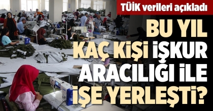 TÜİK VERİLERİ AÇIKLADI